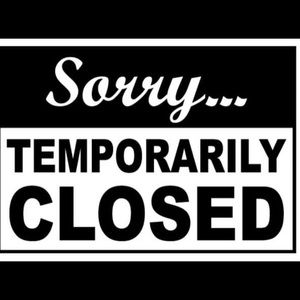 Closet temporarily closed for inventory.